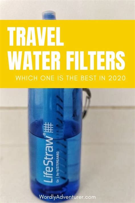 The Best Travel Water Filters For Every Budget Tested Ranked 2024