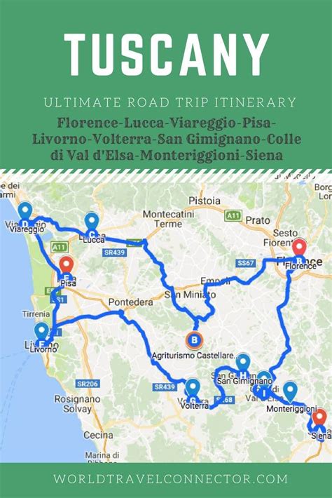 The Best Tuscany Road Trip Itinerary Map Tips 2024 Italy Travel