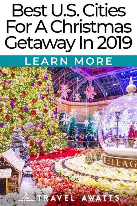 The Best U S Cities For A Christmas Getaway In 2019 Christmas