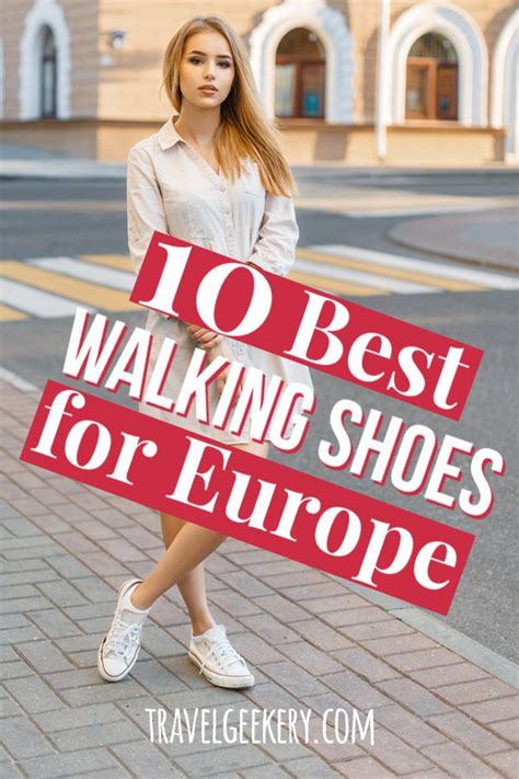 The Best Walking Shoes In Europe For All Ages And Abilities To Travel