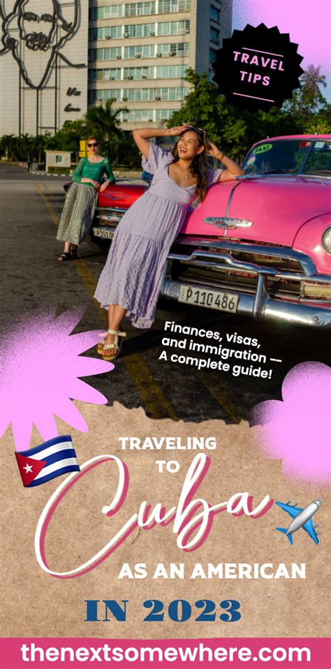 The Complete Guide To Traveling To Cuba As An American The Next Somewhere