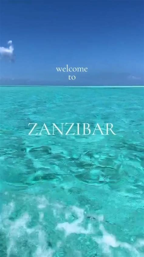 The Crystal Clear Water Of Zanzibar Video In 2024 Beach Honeymoon Destinations Travel