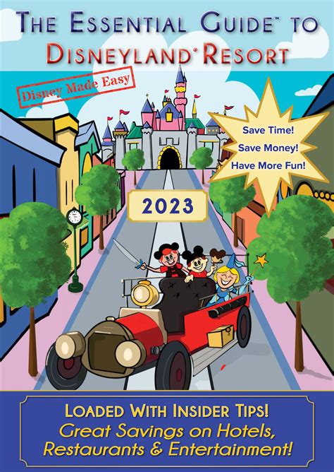 The Essential Guide To Disneyland New For 2023 Travel Made Easy