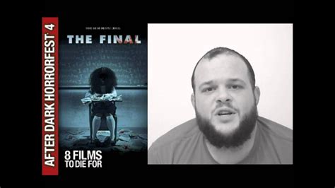 The Final 2010 Horror Movie Review Afterdark Films Youtube