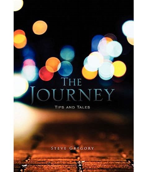 The Journey Tips And Tales Buy The Journey Tips And Tales Online At Low Price In India On