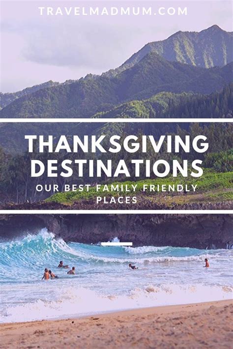 The Most Amazing Thanksgiving Getaways For Families Thanksgiving