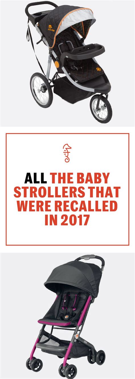 The Most Dangerous Baby Strollers That Were Recalled In 2017 Baby