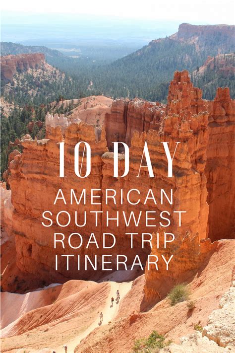 The Perfect 10 Day American Southwest Road Trip Itinerary 14 Gorgeous