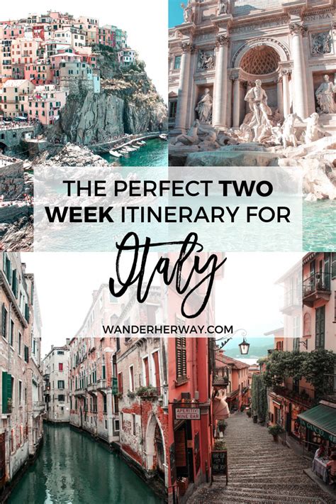 The Perfect Two Week Italy Itinerary Wander Her Way Italy Tours