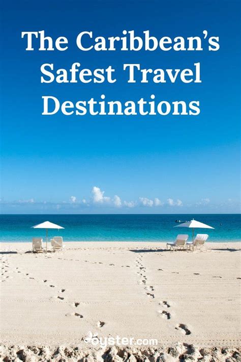 The Safest Places To Visit In The Caribbean Oyster Com Safe Travel