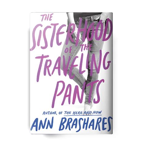 The Sisterhood Of The Traveling Pants By Ann Brashares Paperback