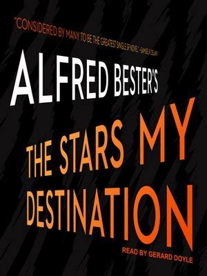 The Stars My Destination By Alfred Bester Overdrive Free Ebooks