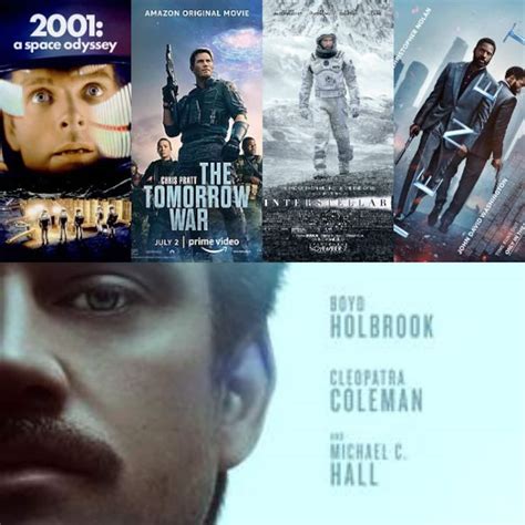 The Tomorrow War Interstellar 2001 A Space Odyssey And More Time