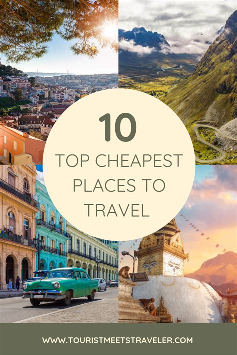 The Top 10 Cheapest Places To Travel Tourist Meets Traveler Cheap