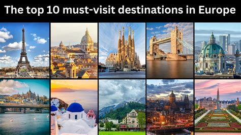 The Top 10 Must Visit Destinations In Europe Traveling First