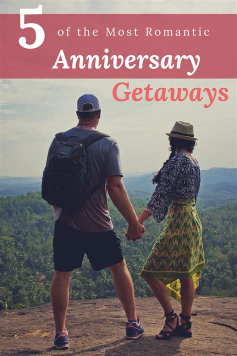 The Top 5 Most Romantic Anniversary Getaway Destinations Wildluxe Romantic Anniversary