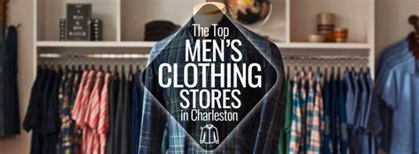 The Top Men S Clothing Stores In Charleston Charleston Guru