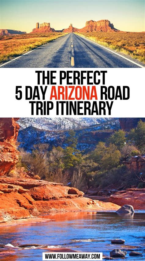 The Ultimate 5 Day Arizona Road Trip Itinerary Arizona Road Trip Road Trip Itinerary Usa