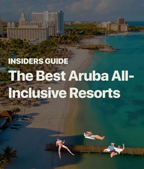 The Ultimate Aruba All Inclusive Resorts Guide 2024