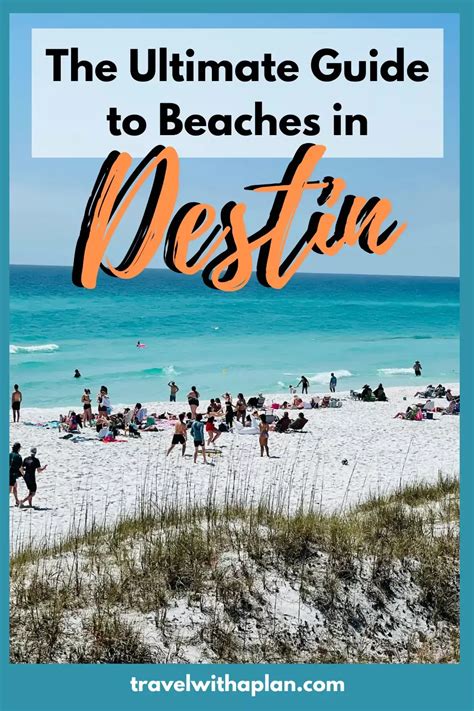 The Ultimate Guide To Beaches In Destin