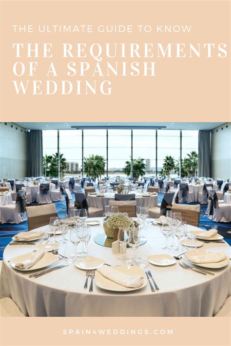 The Ultimate Guide To Know The Requirements Of A Spanish Wedding