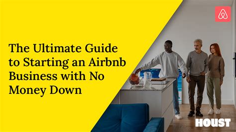 The Ultimate Guide To Starting An Airbnb With No Money Down