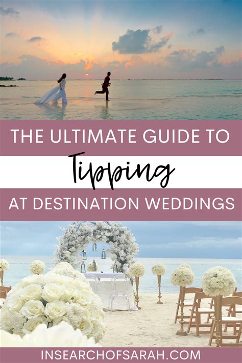 The Ultimate Guide To Tipping At Destination Weddings