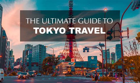 The Ultimate Guide To Tokyo Travel Zocha Group Blog