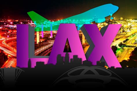 The Ultimate Lax Airport Guide