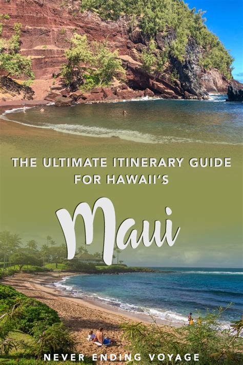 The Ultimate Maui Itinerary The Best Of Maui In 7 To 14 Days Artofit