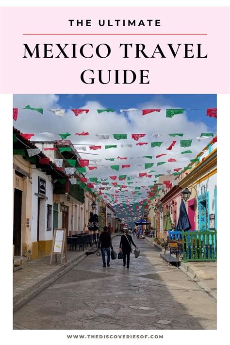 The Ultimate Mexico Travel Guide Tips For Traveling Mexico Artofit