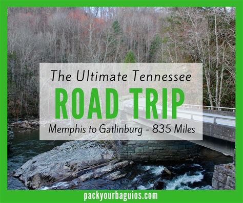 The Ultimate Tennessee Road Trip Tennessee Road Trip Road Trip