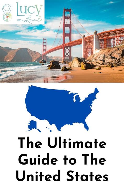 The Ultimate United States Travel Guide In 2022 Usa Travel Guide