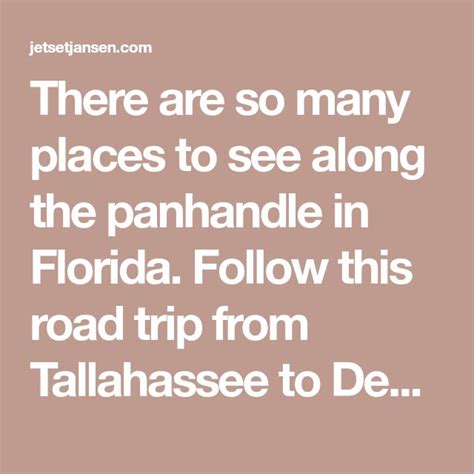 There Are So Many Places To See Along The Panhandle In Florida Follow