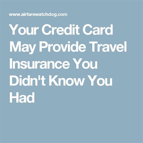 These Credit Cards Offer Free Travel Insurance 2019 Airfarewatchdog Blog