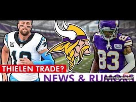 This Adam Thielen Trade Won T Happen And Here S Why Youtube