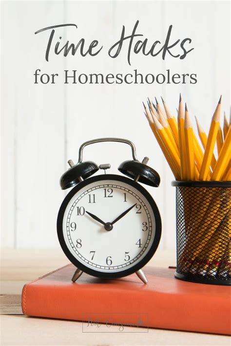 Time Hacks For Homeschoolers Time Hacks For Homeschoolers