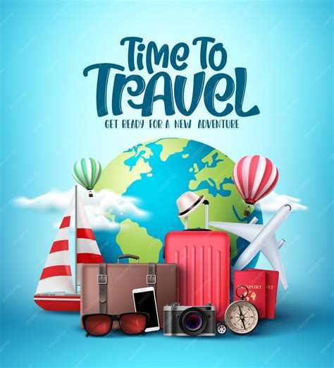 Time To Travel The World Vector Design Travel And Explore The World In