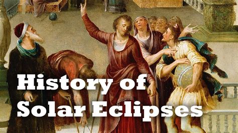 Tip For The Eclipse History Of Eclipses Youtube