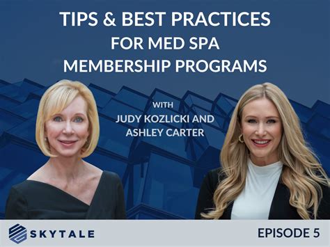 Tips Best Practices For Med Spa Membership Programs