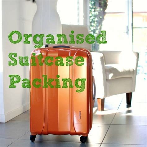 Tips For Organised Suitcase Packing Redcliffe Style Suitcase