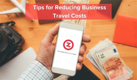 Tips For Reducing Business Travel Costs Zaggle Blog