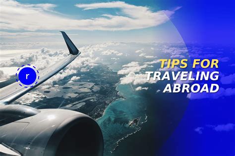 Tips For Traveling Overseas