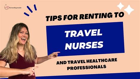 Tips From A Traveler For Renting To Travel Nurses Traveling