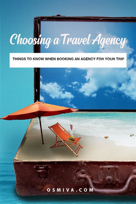 Tips In Choosing A Travel Agency Osmiva