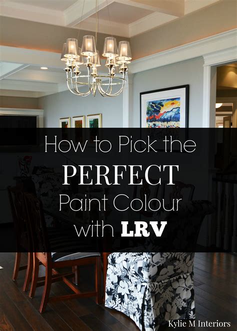 Tips To Pick The Perfect Paint Colour Using Lrv And Sherwin Williams Paint Colours