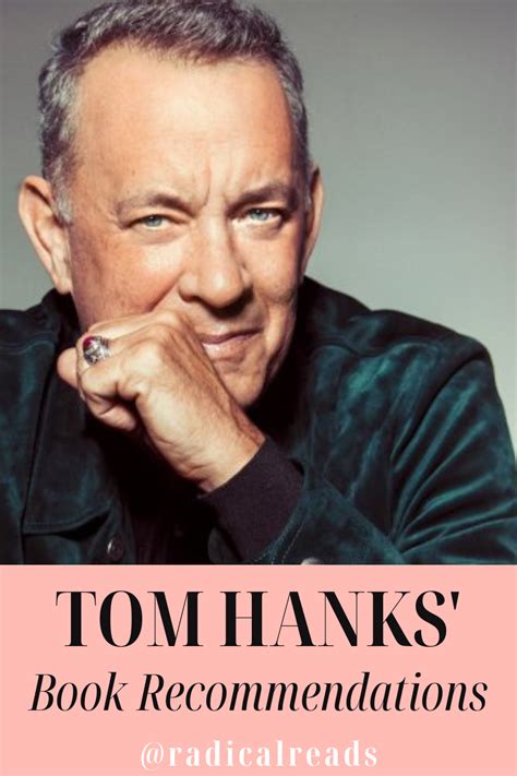 Tom Hanks Amp 39 Top 10 Books Radical Reads Celebrity Books Best Book Club Books Best Books To Read