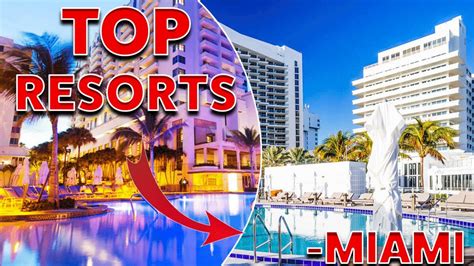 Top 10 Best All Inclusive Resorts In Miami Beach Florida Destination