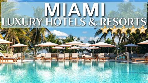 Top 10 Best Luxury Beachfront Hotels Resorts In Miami Part 2 Youtube