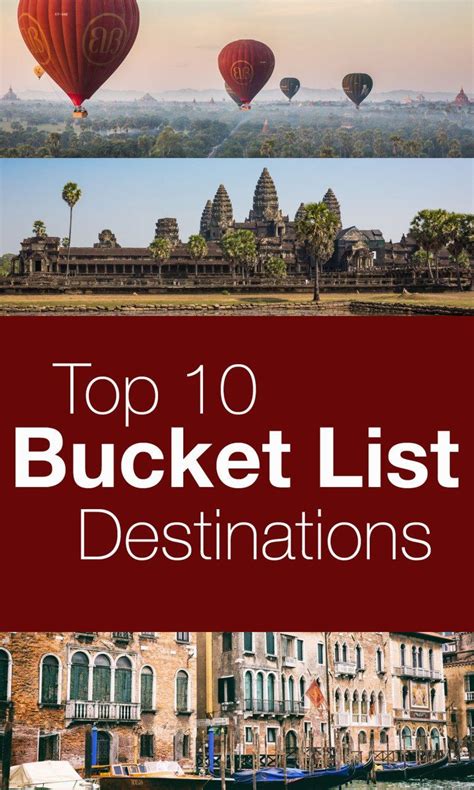 Top 10 Bucket List Destinations Earth Trekkers